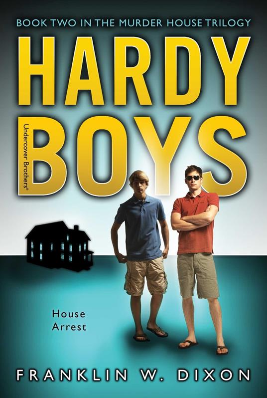 House Arrest - Franklin W. Dixon - ebook