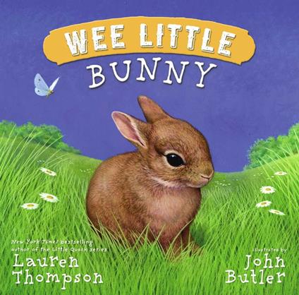 Wee Little Bunny - Lauren Thompson,John Butler - ebook