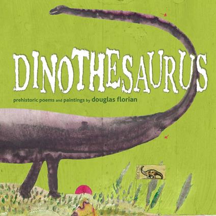 Dinothesaurus - Douglas Florian - ebook
