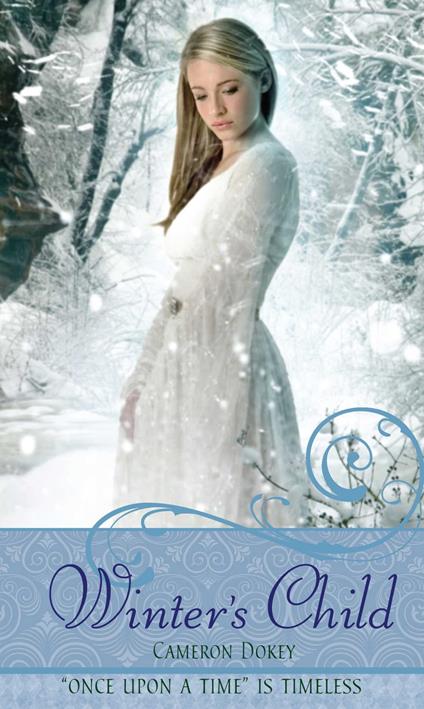 Winter's Child - Cameron Dokey - ebook