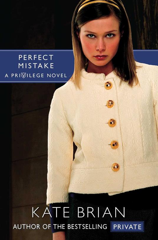 Perfect Mistake - Kate Brian - ebook