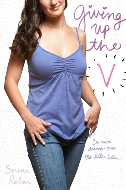 Giving Up the V - Serena Robar - ebook