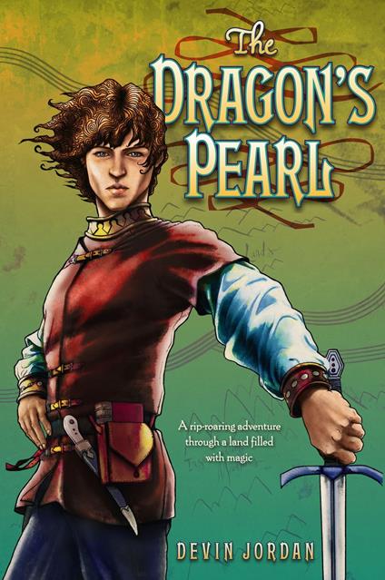 The Dragon's Pearl - Devin Jordan,Jim Di Bartolo - ebook