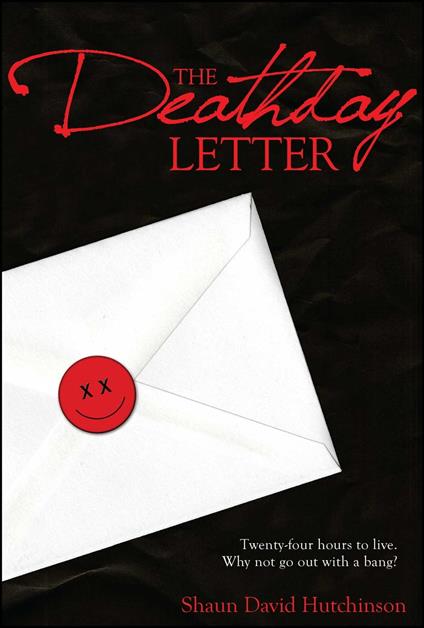 The Deathday Letter - Shaun David Hutchinson - ebook