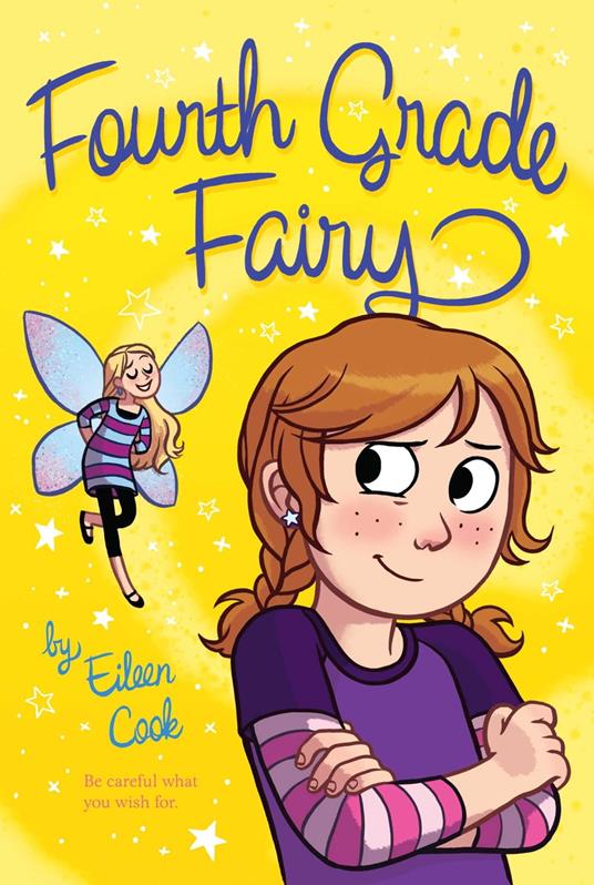 Fourth Grade Fairy - Eileen Cook - ebook