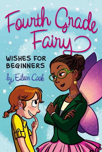 Wishes for Beginners - Eileen Cook - ebook