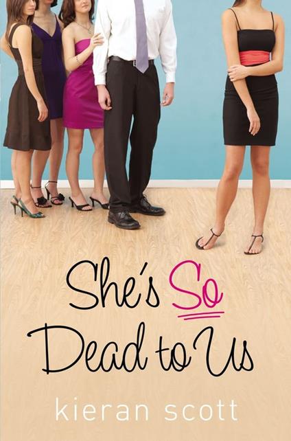 She's So Dead to Us - Kieran Scott - ebook