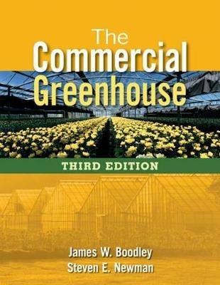 The Commercial Greenhouse - James Boodley,Steven Newman - cover