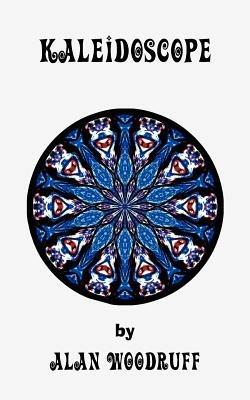 Kaleidoscope - Alan Woodruff - cover