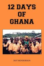 12 Days of Ghana