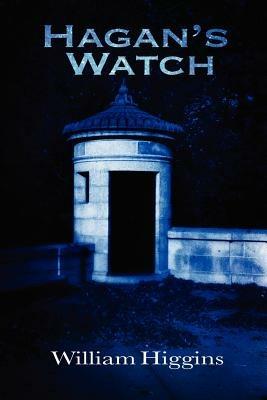Hagan's Watch - WILLIAM HIGGINS - cover