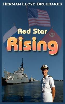 Red Star Rising - Herman Lloyd Bruebaker - cover