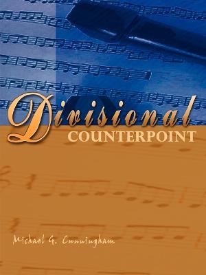 Divisional Counterpoint - Michael G. Cunningham - cover
