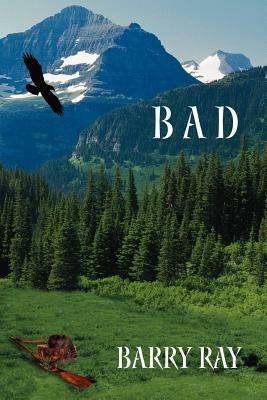 B A D - BARRY RAY - cover