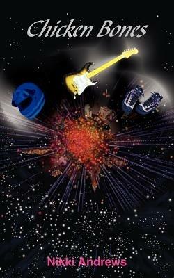 Chicken Bones - Nikki Andrews - cover