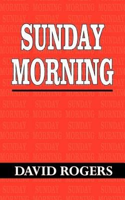 Sunday Morning - David Rogers - cover