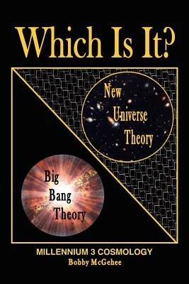 New Universe Theory with the Laws of Physics - Bobby McGehee - cover
