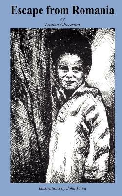 Escape from Romania - Louise Gherasim - cover