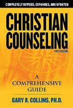 Christian Counseling 3rd Edition: Revised and Updated
