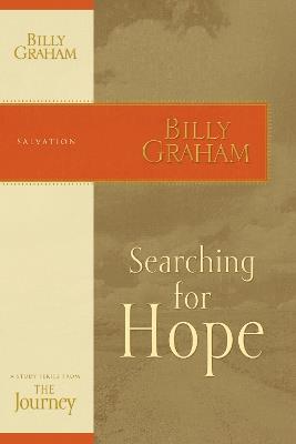 Searching for Hope: The Journey Study Series - Billy Graham - cover