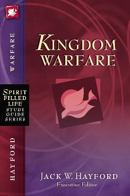 Kingdom Warfare - Jack W. Hayford - cover