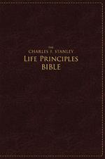 NASB, The Charles F. Stanley Life Principles Bible, Large Print, Leathersoft, Burgundy, Thumb Indexed: Large Print Edition