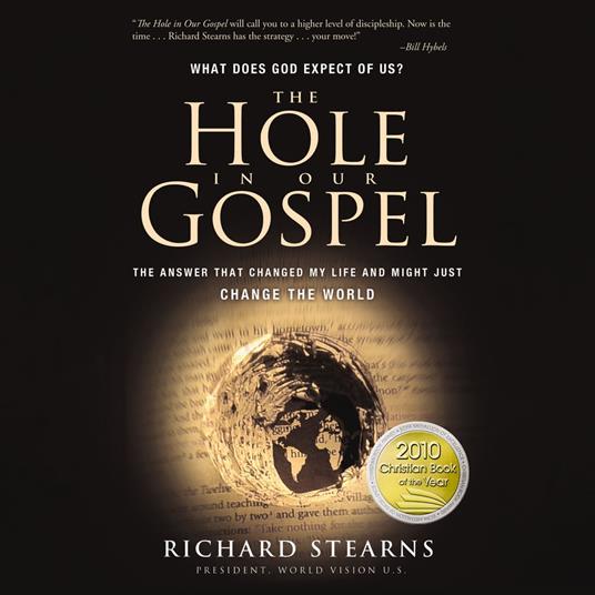 The Hole in Our Gospel