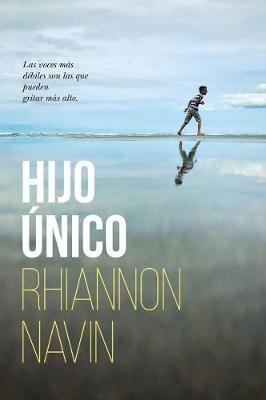 Hijo Único - Rhiannon Navin - cover