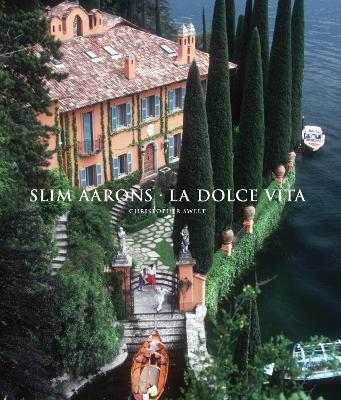 Slim Aarons: La Dolce Vita - cover