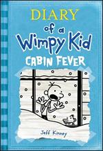 Cabin Fever (Diary of a Wimpy Kid #6 Export Edition)