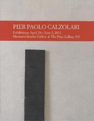 Pier Paolo Calzolari - Germano Celant,Massimiliano Gioni,Pier Paolo Calzolari - cover