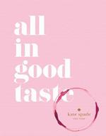 kate spade new york: all in good taste