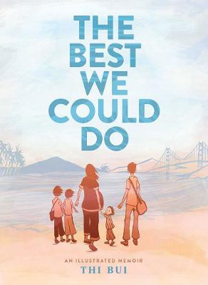 Best We Could Do: An Illustrated Memoir - Thi Bui - cover