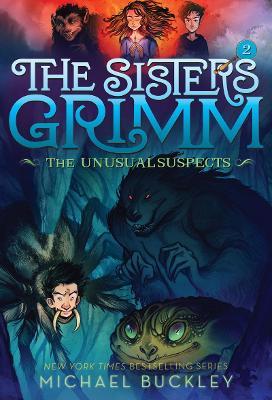 Sisters Grimm: Book Two: The Unusual Suspects (10th anniversary reissue) - Michael Buckley - cover