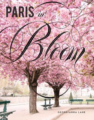 Paris in Bloom - Georgianna Lane - cover