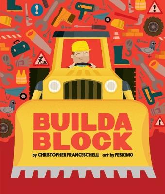 Buildablock (An Abrams Block Book) - Christopher Franceschelli - cover