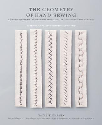 Geometry of Hand-Sewing: A Romance in Stitches and Embroidery from Alabama Chanin and The School of Making - Natalie Chanin - cover