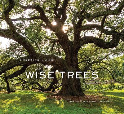 Wise Trees - Diane Cook,Len Jenshel - cover