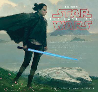 Art of Star Wars: The Last Jedi - Phil Szostak - cover