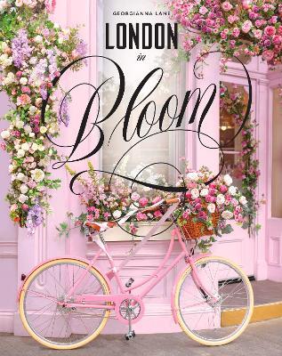 London in Bloom - Georgianna Lane - cover