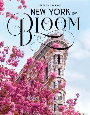 New York in Bloom - Georgianna Lane - cover
