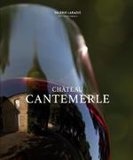 Chateau Cantemerle: The Place Where Blackbirds Sing