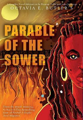 Parable of the Sower: A Graphic Novel Adaptation - Octavia E. Butler - cover