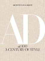 Architectural Digest at 100: A Century of Style