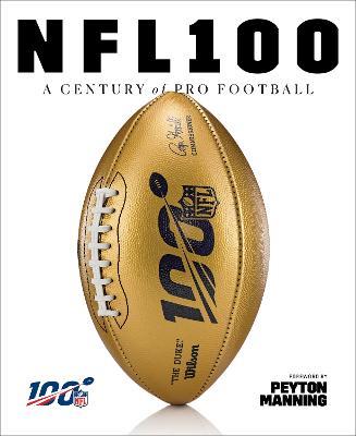 NFL 100: A Century of Pro Football - National Football League - cover