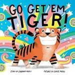 Go Get 'Em, Tiger! (A Hello!Lucky Book)