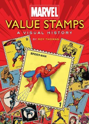 Marvel Value Stamps: A Visual History: A Visual History - Marvel Entertainment - cover