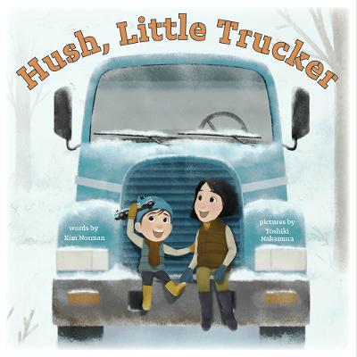 Hush, Little Trucker - Kim Norman - cover