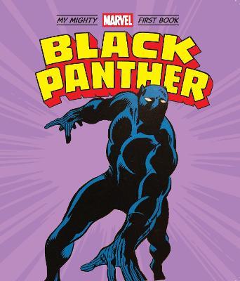 Black Panther: My Mighty Marvel First Book - Marvel Entertainment - cover