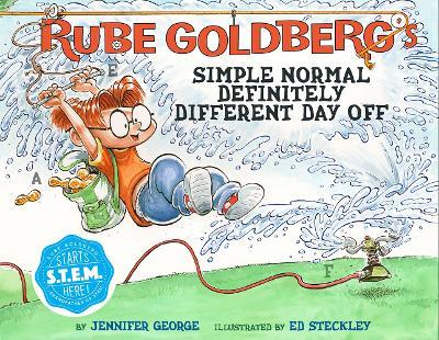 Rube Goldberg's Simple Normal Definitely Different Day Off - Jennifer George - cover